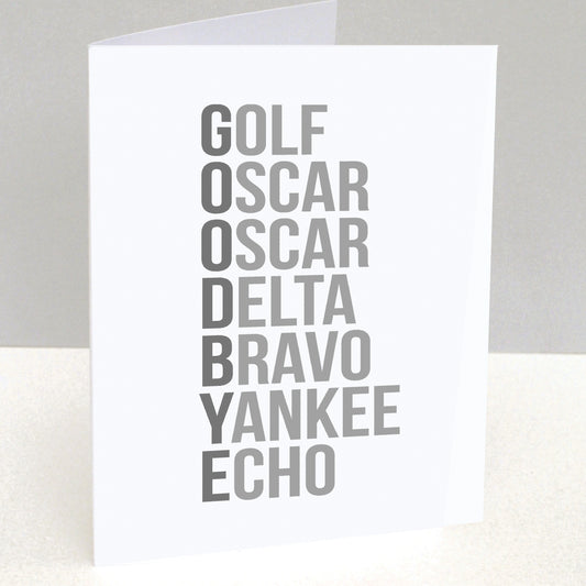 Goodbye leaving Card in the Phonetic Alphabet